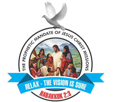 THE PROPHETIC MANDATE OF JESUS CHRIST MISSIONS